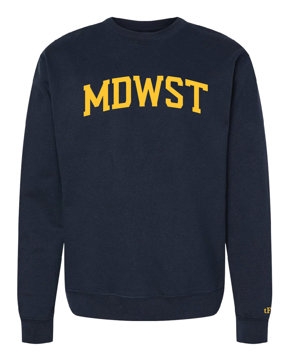 Crewneck - College Midwest Is Best
